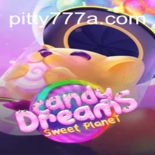 Descubra o Fascinante Mundo de CandyDreams no pitty777.com