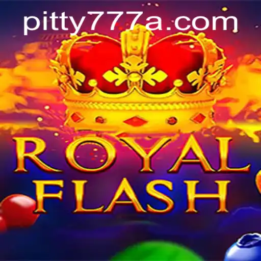 Descubra o Empolgante Jogo RoyalFlash no pitty777.com